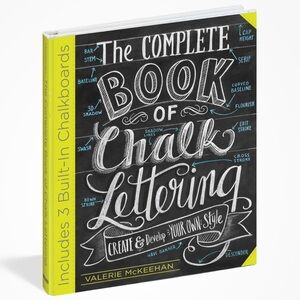 The Complete Book of Chalk Lettering Valerie McKeehan Art Workbook Guide